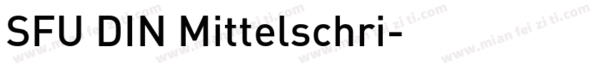SFU DIN Mittelschri字体转换